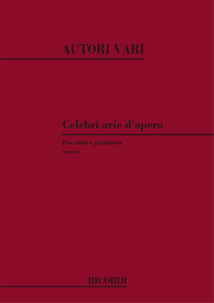 Celebri Arie D'Opera Volume 4 : Tenore